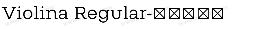 Violina Regular字体转换